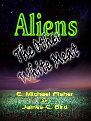 cover image of Aliens The Other White Meat